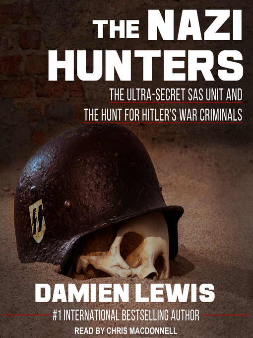 Title details for The Nazi Hunters by Damien Lewis - Available